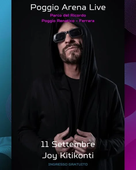 Joy Kitikonti al Poggio Arena Live 2026